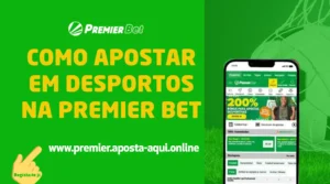 Como Apostar na Premier Bet